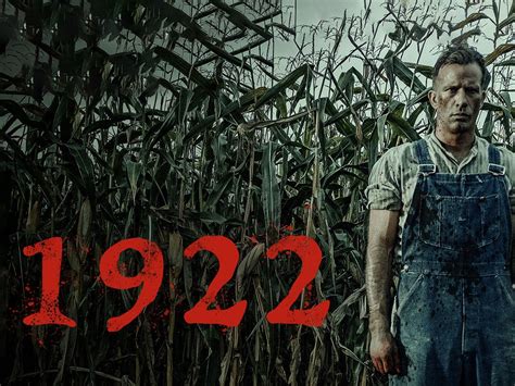 1922 rotten tomatoes|1922 movie review & film summary (2017) .